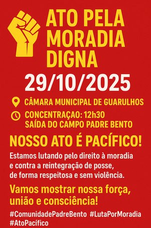 Flyer de Protesto da Comunidade Padre Bento Reintegração de Posse Guarulhos